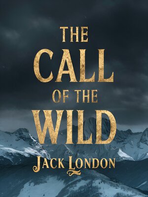 cover image of The Call of the Wild